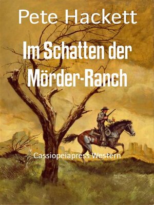cover image of Im Schatten der Mörder-Ranch